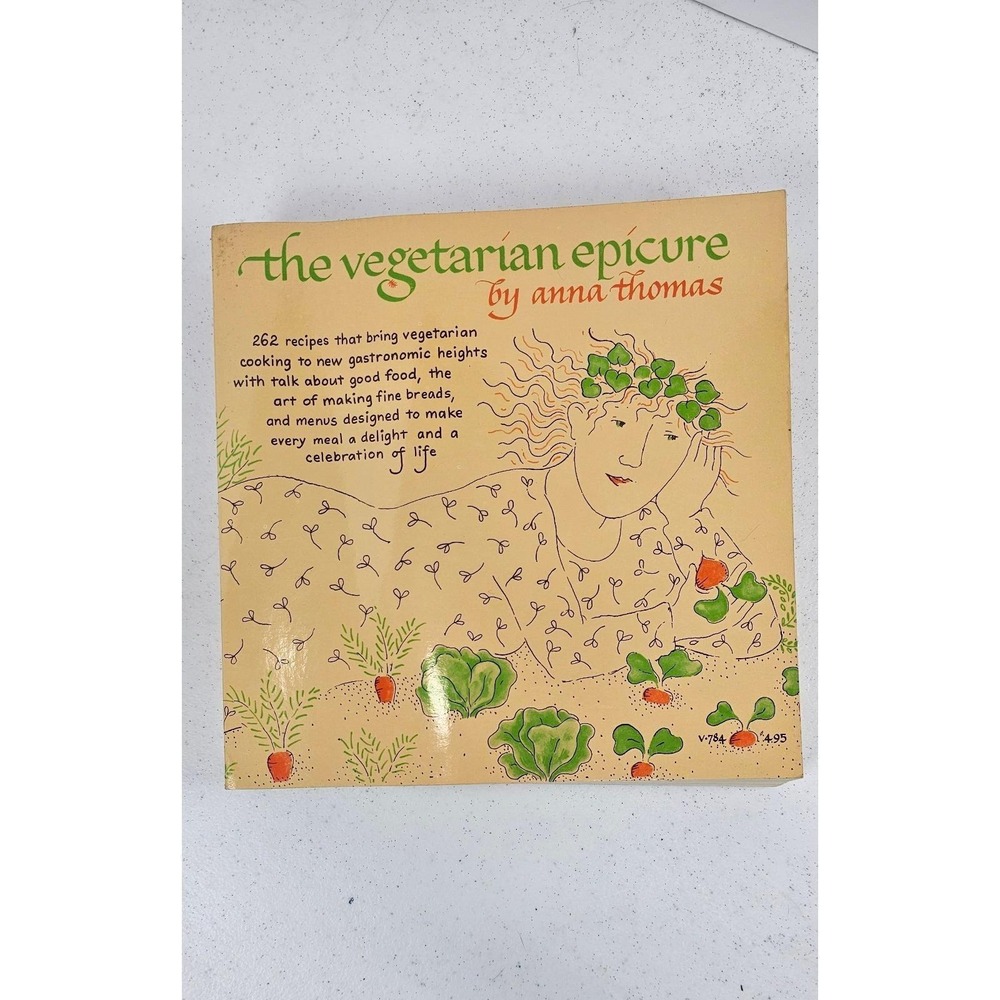 Vintage 1972‎ The Vegetarian Epicure Recipes Cookbook Cooking Cook Book